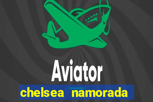 chelsea namorada david garrett